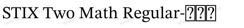STIX Two Math Regular字体转换 STIX Two Math Regular字体转换